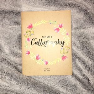 THE ART OF CALLIGRAPHY BY RUTH BOOTHE (USED)